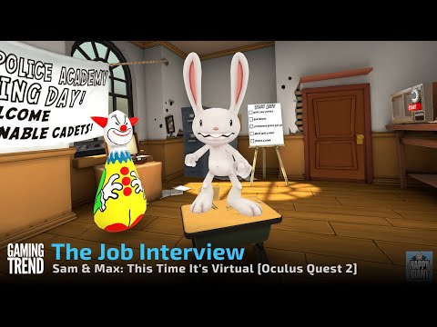 Sam &amp; Max This Time it&#039;s Virtual - The Job Interview - Oculus Quest 2 [Gaming Trend]