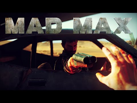 Official Mad Max Game Launch Trailer