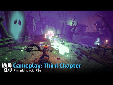 Gameplay: Third Chapter - Pumpkin Jack [PS4] - [Gaming Trend]