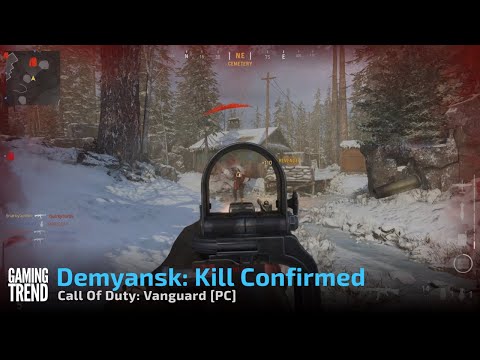 Demyansk: Kill Confirmed gameplay - Call Of Duty: Vanguard [PC] - [Gaming Trend]