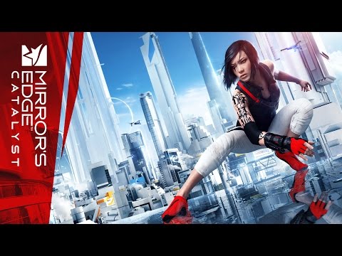 Official Mirror’s Edge Catalyst Announcement Trailer | E3 2015