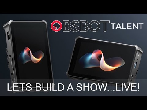 OBSBOT Talent Hardware Review - Let&#039;s Produce A Show