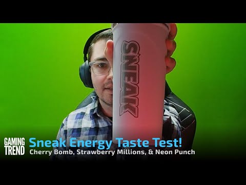 Sneak Energy Taste Tests - Cherry Bomb, Strawberry Millions, &amp; Neon Punch! - [Gaming Trend]