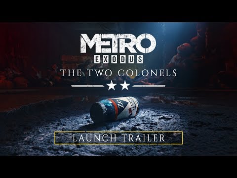 Metro Exodus - The Two Colonels Trailer (Official 4K)