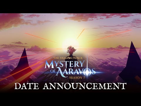 The Dragon Prince | Season 7 Date Announcement