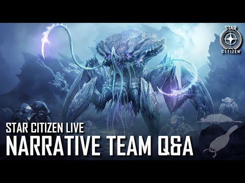 Star Citizen Live: Narrative Team Q&amp;A