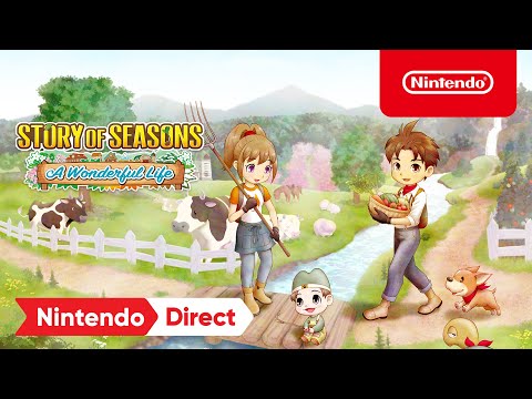 STORY OF SEASONS: A Wonderful Life - Announcement Trailer - Nintendo Direct 9.13.2022