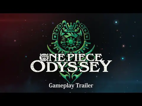 ONE PIECE ODYSSEY — Gameplay Trailer