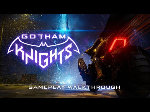 Gotham Knights - Official 4K Gameplay Walkthrough