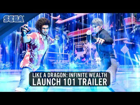 LIKE A DRAGON: INFINITE WEALTH | LAUNCH 101 TRAILER