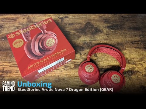 Unboxing - SteelSeries Arctis Nova 7 Dragon Edition