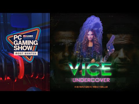 Vice Undercover Trailer – PC Gaming Show: Most Wanted 2024