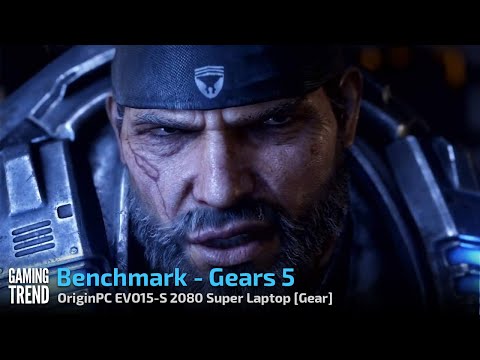 OriginPC EVO-15S - Gears 5 Benchmark [Gaming Trend]