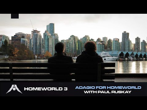 Adagio for Homeworld: Creating the Sounds of Homeworld 3 with Paul Ruskay