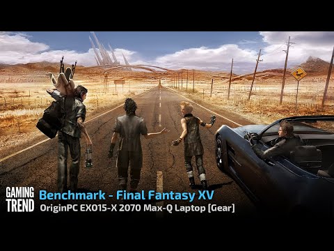 OriginPC EON15 X 2070 Max Q AMD Laptop Benchmark Final Fantasy XV Gaming Trend