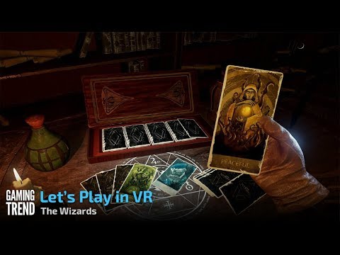 The Wizards - Let&#039;s Play in VR - Dungeons Gameplay [Gaming Trend]