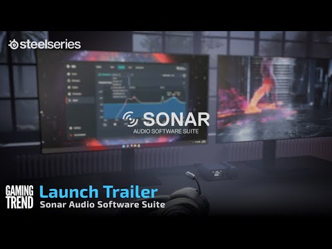 Steelseries Sonar Audio Software Suite Launch Trailer! - [Gaming Trend]