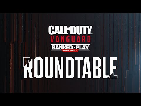 Ranked Play Roundtable | Call of Duty: Vanguard