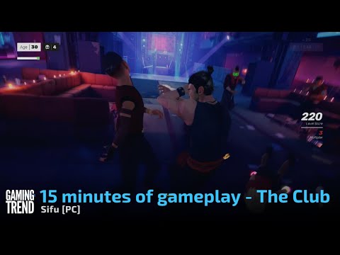 Sifu - 15 minutes of gameplay on PC - [Gaming Trend]