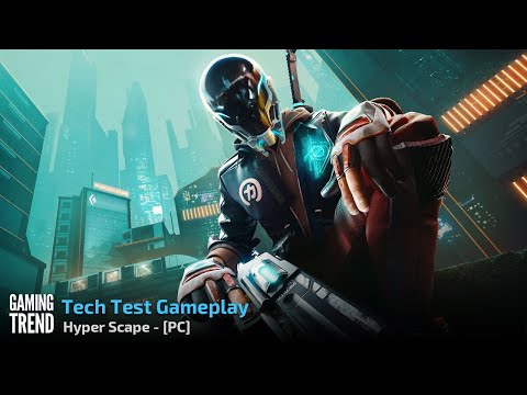 Hyper Scape - Tech Test Gameplay - PC [Gaming Trend]