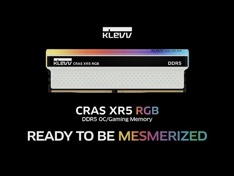 KLEVV CRAS XR5 RGB DDR5 Memory – Ready to be MESMERIZED