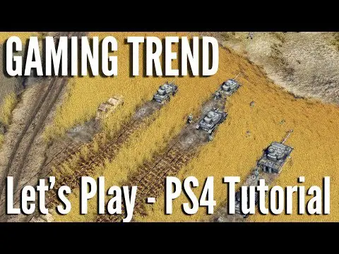 Sudden Strike 4 - PS4 Tutorial Let&#039;s Play [Gaming Trend]