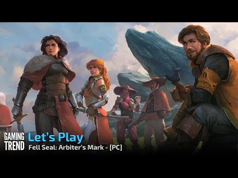 Fell Seal: Arbiter&#039;s Mark - Let&#039;s Play First Hour - PC [Gaming Trend]