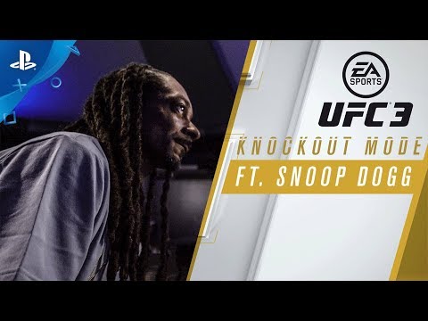 EA SPORTS UFC 3 - Knockout Mode ft. Snoop Dogg | PS4