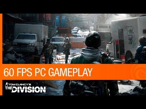 Tom Clancy&#039;s The Division - 60FPS PC GAMEPLAY | Ubisoft [NA]