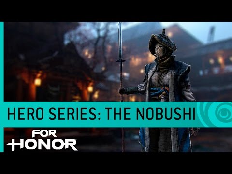 For Honor Trailer: The Nobushi (Samurai Gameplay) - Hero Series #10 [NA]