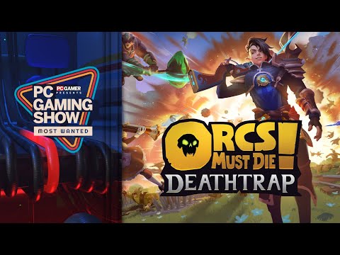 Orcs Must Die! Deathtrap Release Date Reveal Trailer – PC Gaming Show: Most Wanted 2024