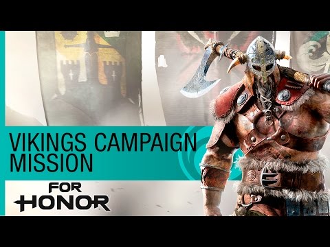 For Honor Gameplay Walkthrough: Viking Campaign Mission - E3 2016 Official [NA]
