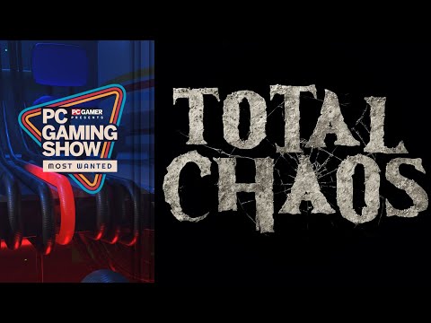 Total Chaos First Look Trailer – PC Gaming Show: Most Wanted 2024