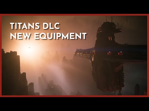 EVERSPACE 2: Titans DLC, New Equipment