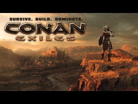 Conan Exiles - SURVIVE in the World of Conan