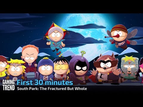 South Park: The Fractured But Whole - first 30 minutes [Gaming Trend]