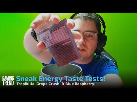 Sneak Energy Taste Tests! - Tropikilla, Grape Crush, &amp; Blue Raspberry!