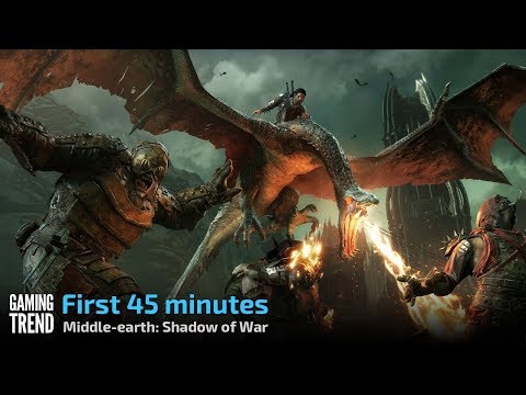 Middle-earth Shadow of War - First 45 minutes [Gaming Trend]