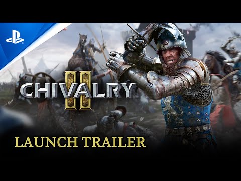 Chivalry 2 - Launch Trailer | PS5, PS4