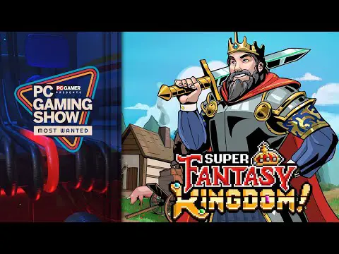 Super Fantasy Kingdom Gameplay Trailer – PC Gaming Show: Most Wanted 2024