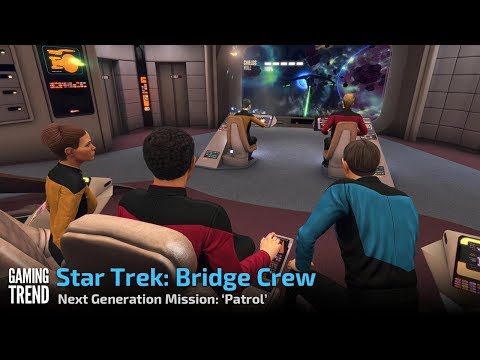 Star Trek: Bridge Crew The Next Generation- Mission &#039;Patrol&#039;