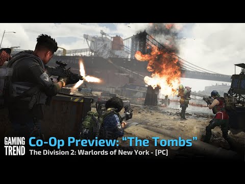 The Division 2 Warlords of New York - The Tombs Gameplay - PC [Gaming Trend]
