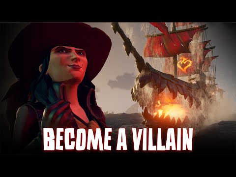 Become a Villain - Official Sea of Thieves Season 13 Release Date Trailer