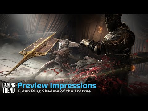 Elden Ring Shadow of the Erdtree Preview Impressions [GamingTrend]