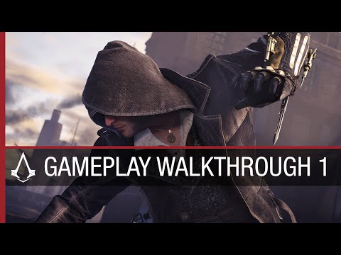 Assassin’s Creed Syndicate: Gameplay Walkthrough #1 | Ubisoft [NA]