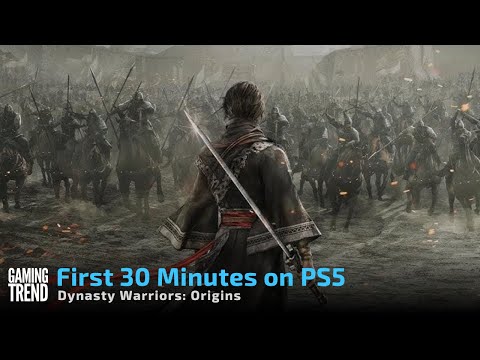 Dynasty Warriors: Origins - First 30 Minutes on PS5 [GamingTrend]