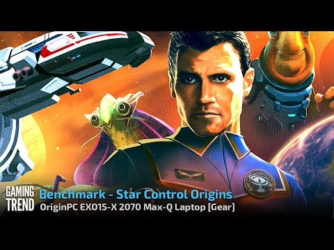 OriginPC EON15-X 2070 Max-Q AMD Laptop - Benchmark - Star Control Origins [Gaming Trend]