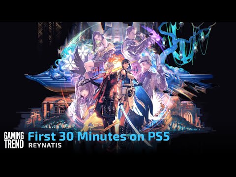 Reynatis - First 30 Minutes on PS5 [GamingTrend]