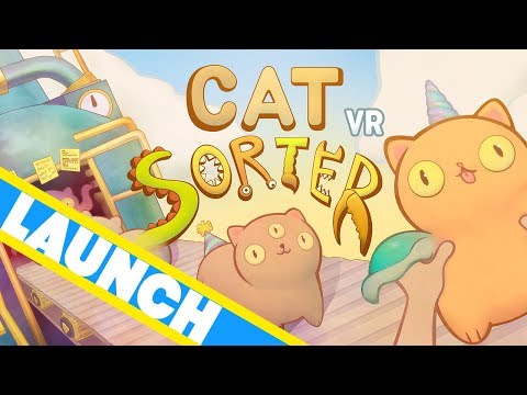 Cat Sorter VR Launch Trailer