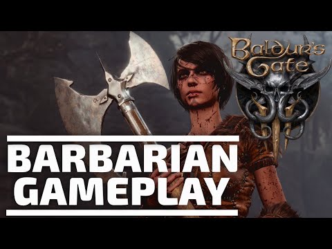 Baldur&#039;s Gate III - Patch 7 -- Behold the Barbarian!